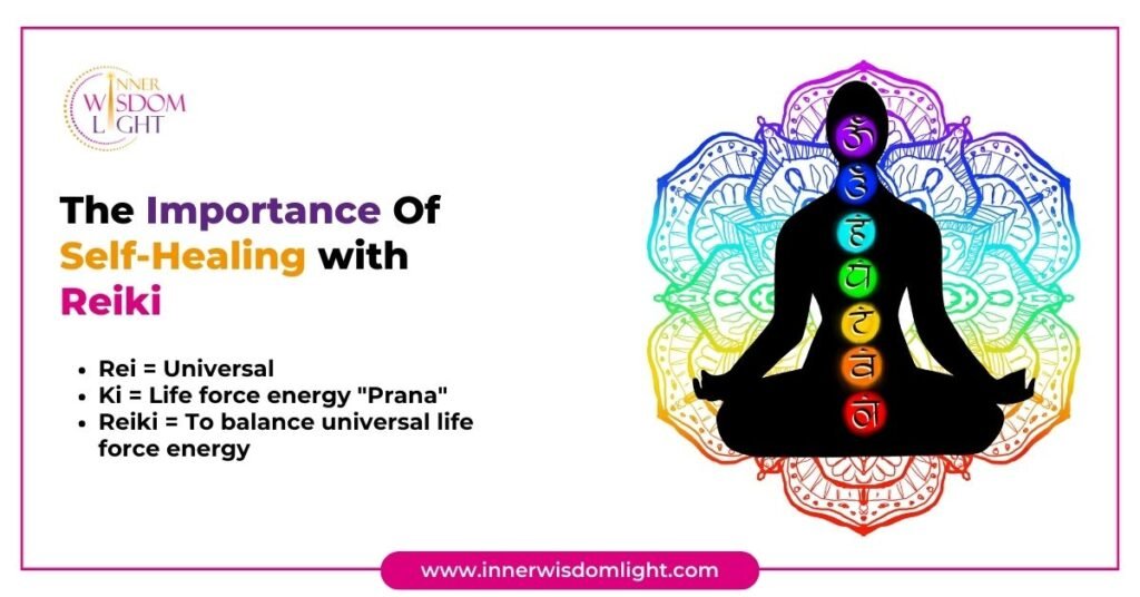 The Importance of Self-Healing with Reiki 2 Self-Healing with Reiki