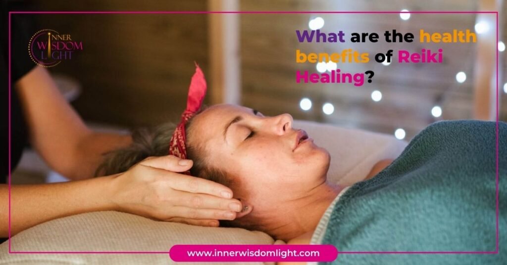 What are the health benefits of Reiki Healing? 10 health benefits of Reiki Healing