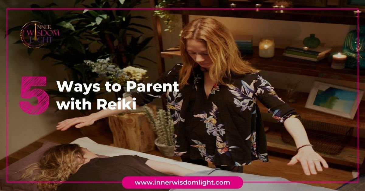 Latest Blogs Of Reiki 25 Parent with Reiki