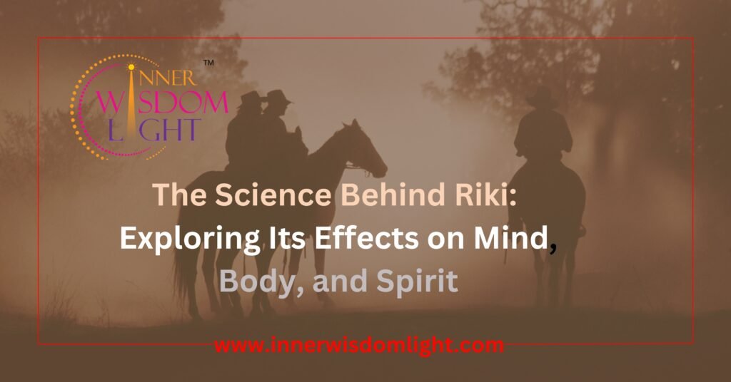 Science of Serenity: How Reiki Impacts Your Mind, Body, and Spirit 2 The Science Behind Riki: Exploring Its Effects on Mind, Body, and Spirit