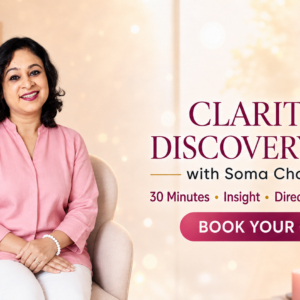 Clarity & Discovery Call with Soma Chatterjee